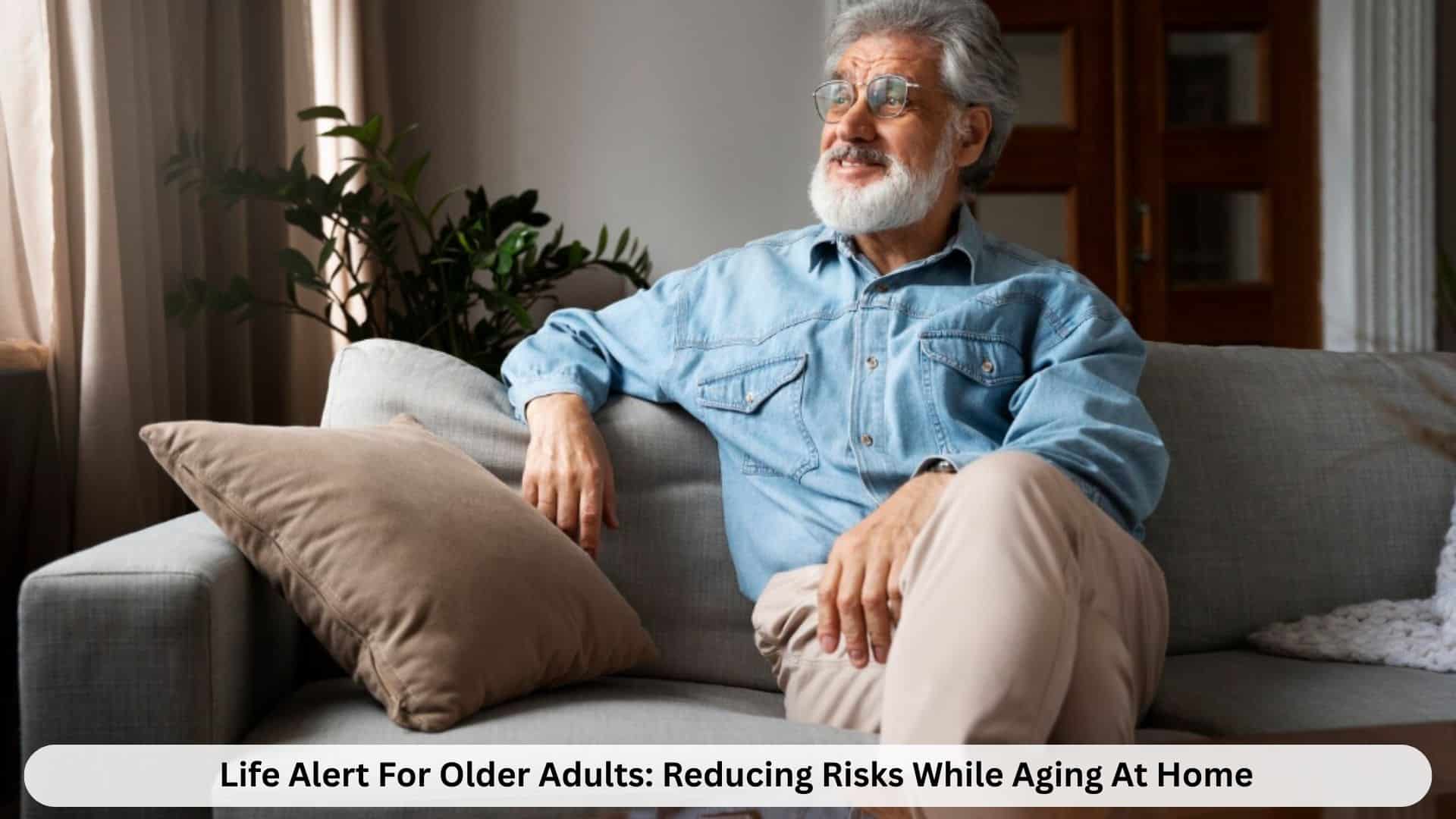 Life Alert For Older Adults