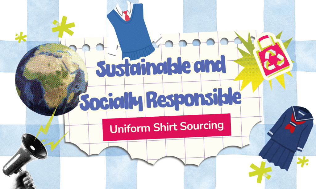 The Buyers Guide to Ethical Supply Chain Guide for Uniform Shirts